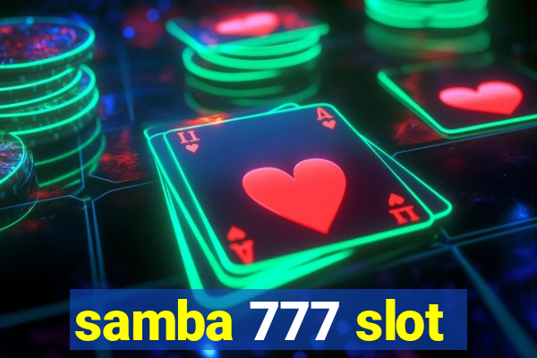 samba 777 slot