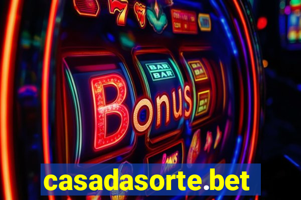 casadasorte.bet