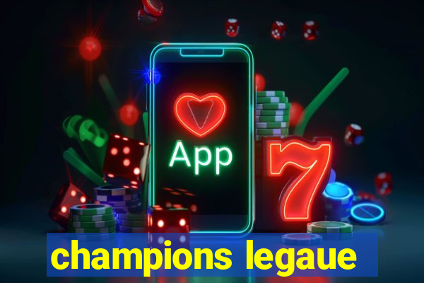 champions legaue