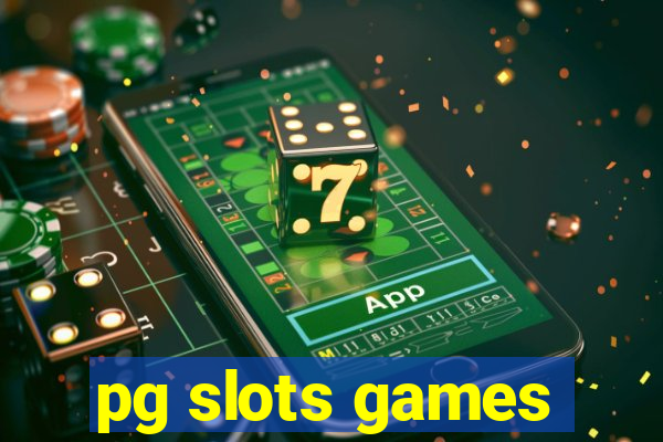 pg slots games