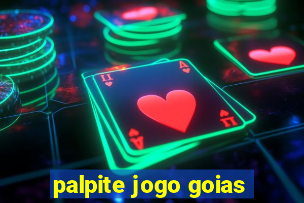 palpite jogo goias