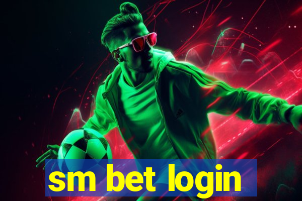 sm bet login