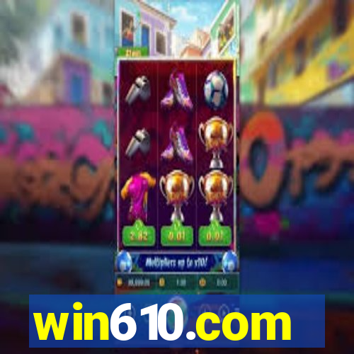 win610.com