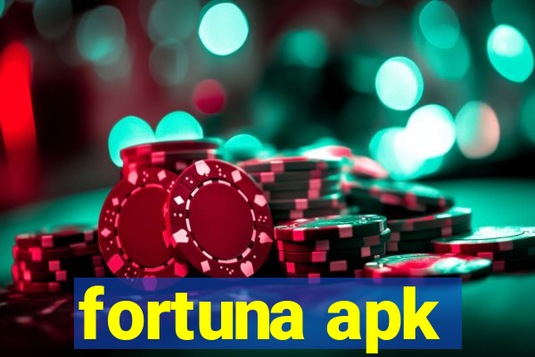 fortuna apk