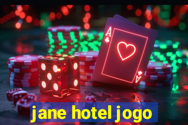 jane hotel jogo