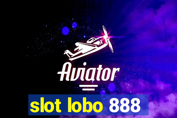 slot lobo 888