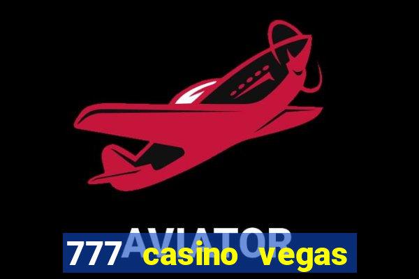 777 casino vegas slots games