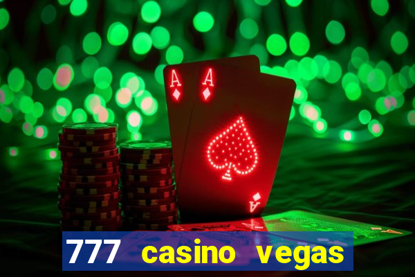 777 casino vegas slots games