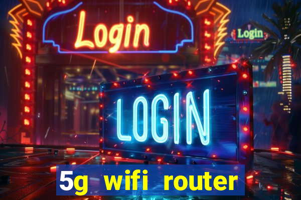 5g wifi router with sim card slot