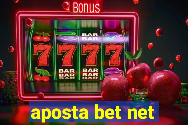 aposta bet net