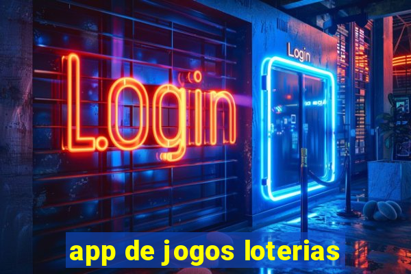 app de jogos loterias