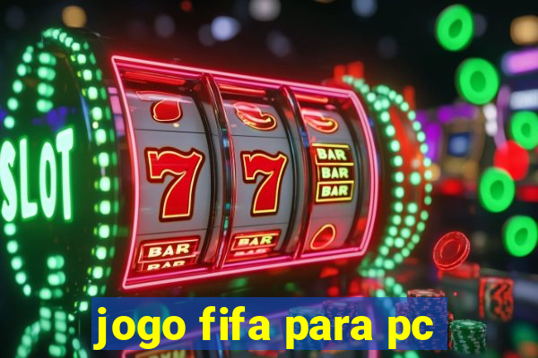 jogo fifa para pc