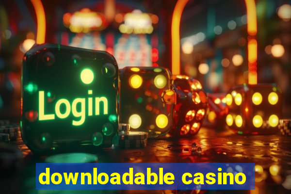 downloadable casino