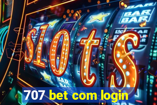 707 bet com login