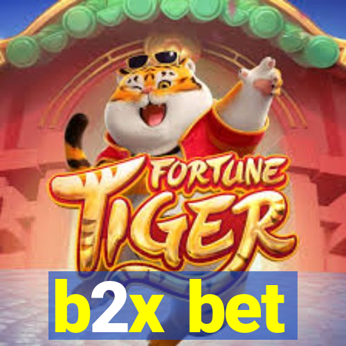 b2x bet