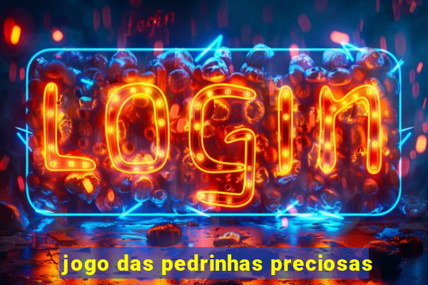 jogo das pedrinhas preciosas