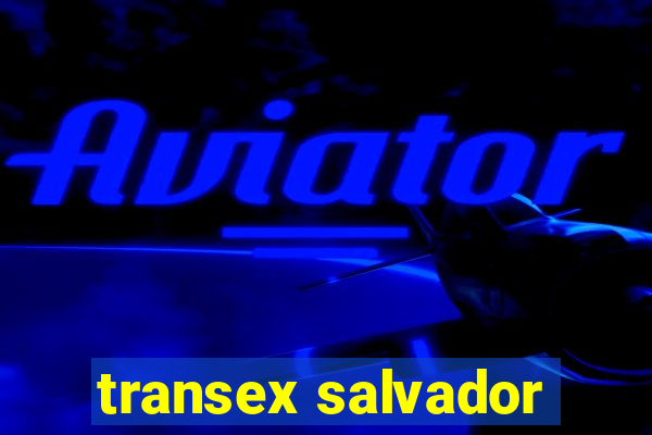 transex salvador