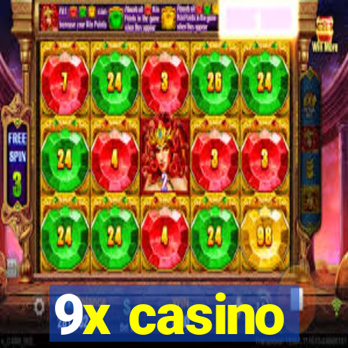 9x casino