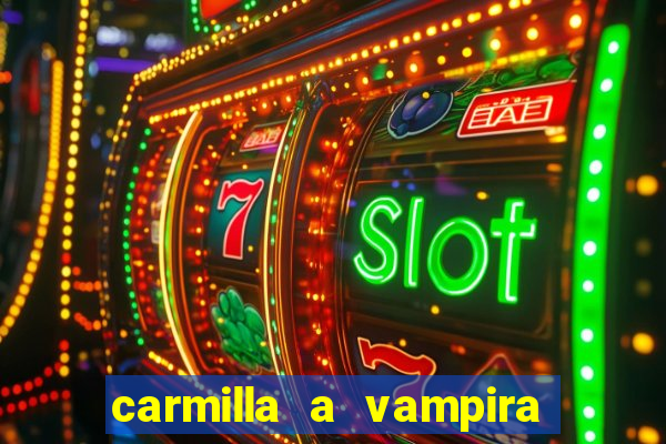 carmilla a vampira de karnstein pdf