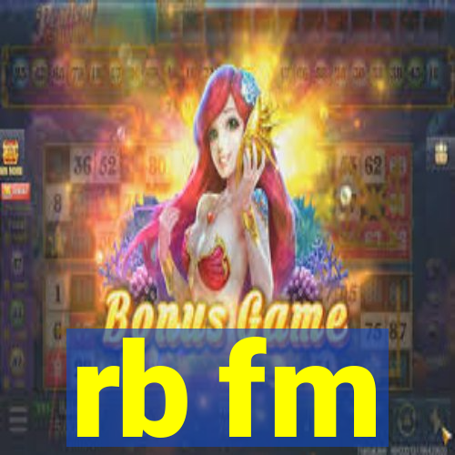 rb fm