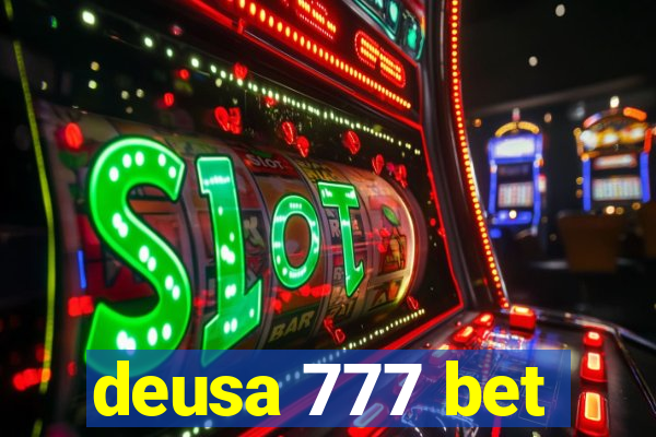 deusa 777 bet