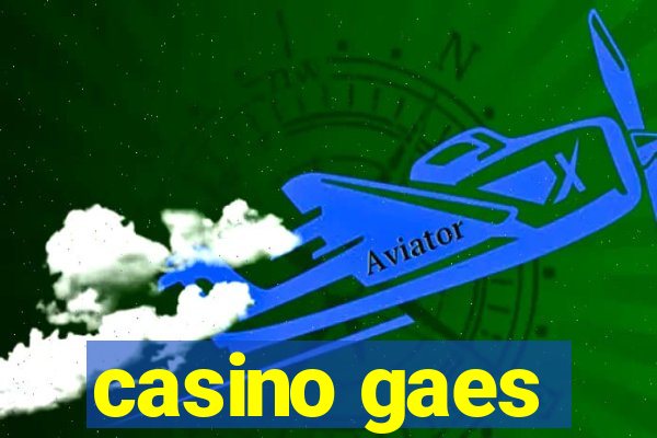 casino gaes