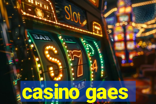 casino gaes