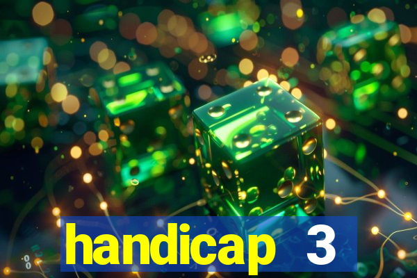 handicap 3 resultado final