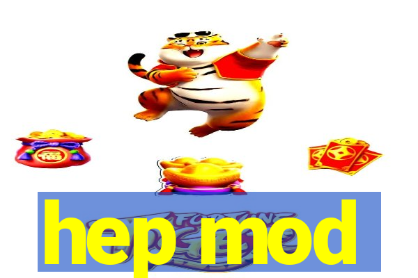 hep mod