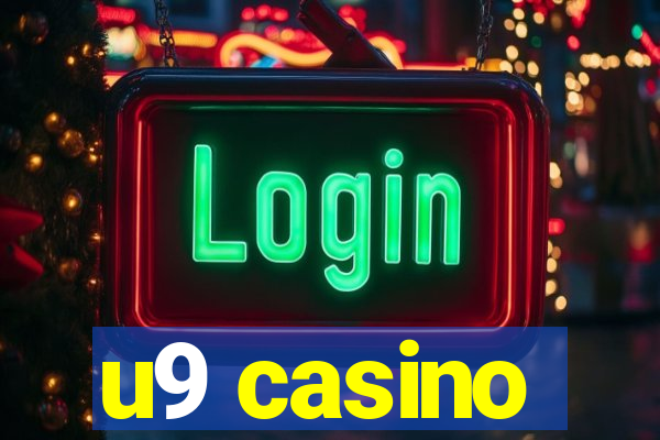 u9 casino