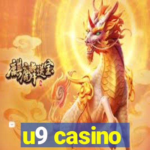 u9 casino