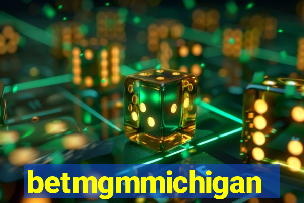 betmgmmichigan