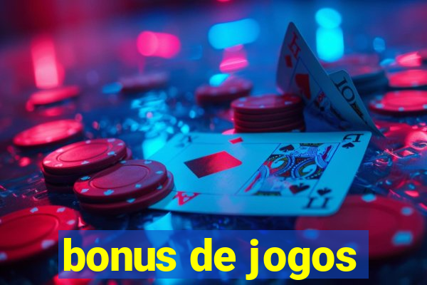 bonus de jogos