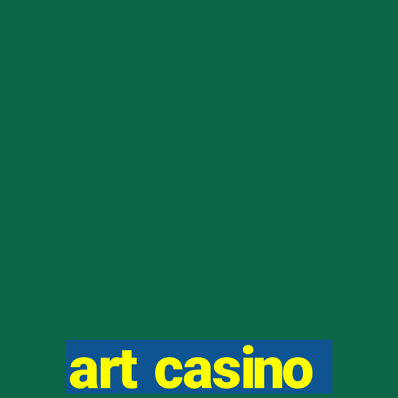 art casino