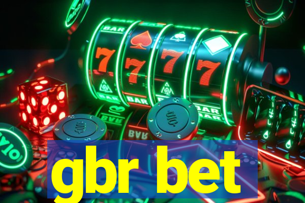 gbr bet