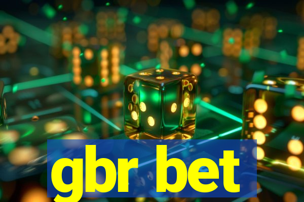 gbr bet