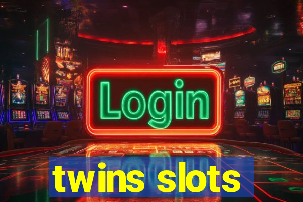 twins slots