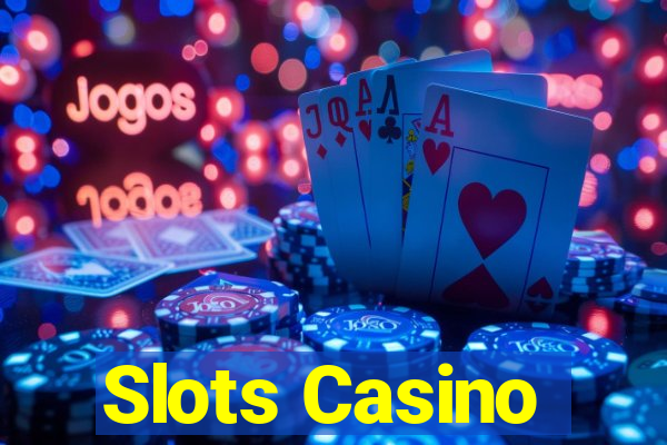 Slots Casino