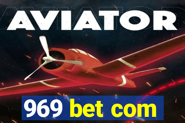 969 bet com