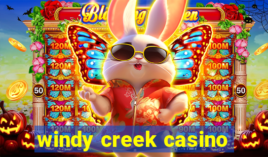 windy creek casino