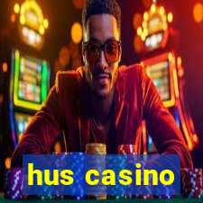 hus casino