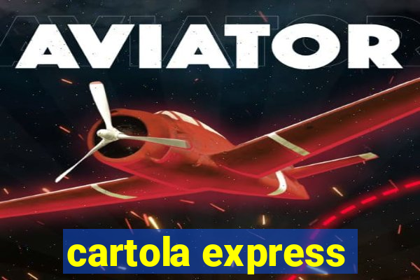 cartola express