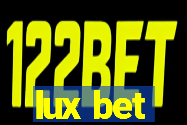 lux bet