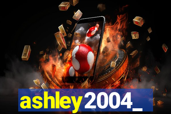 ashley2004_