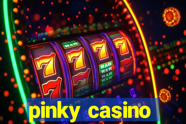 pinky casino