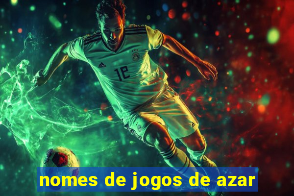 nomes de jogos de azar