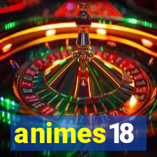 animes18