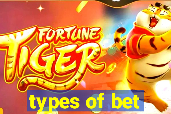 types of bet