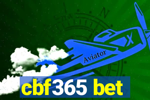 cbf365 bet