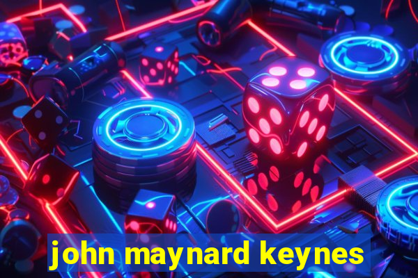 john maynard keynes